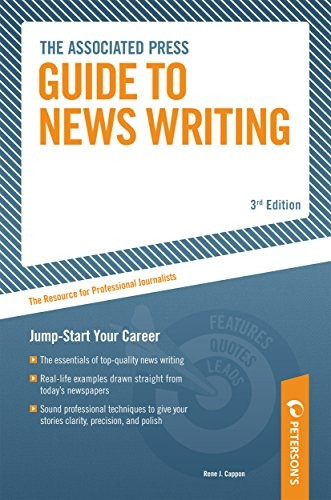 Arco the Associated Press Guide to Newswriting (Associated Press Guide to News Writing) (Associated Press Guide to News Writing)
