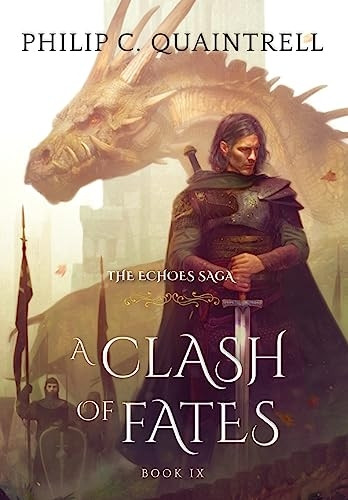 A Clash of Fates: (The Echoes Saga: Book 9) (The Echoes Saga)