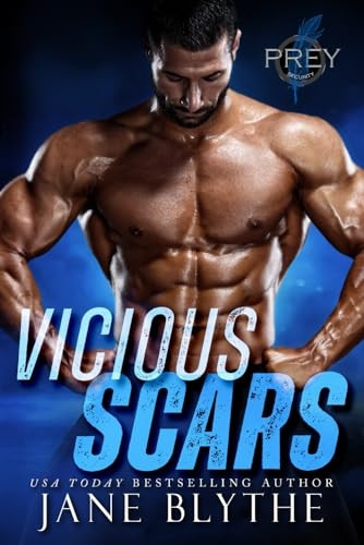 Vicious Scars (Prey Security: Bravo Team)