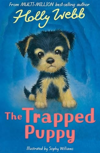 The Trapped Puppy (Holly Webb Animal Stories)