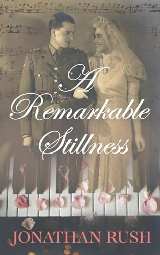A Remarkable Stillness