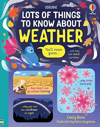 Lots of Things to Know About Weather (Lots of Things to Know)