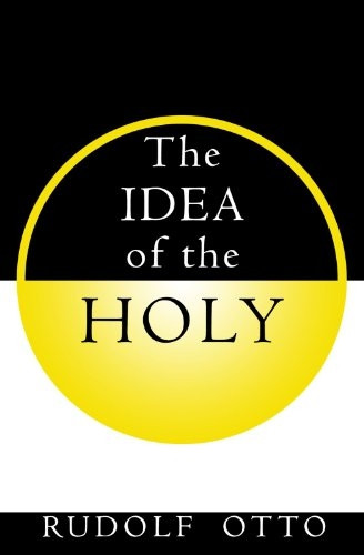 The Idea of the Holy (Galaxy Books)