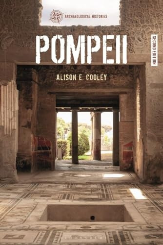 Pompeii (Archaeological Histories)