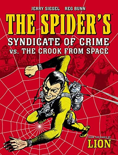 The Spider's Syndicate of Crime vs. The Crook From Space (The Spider)