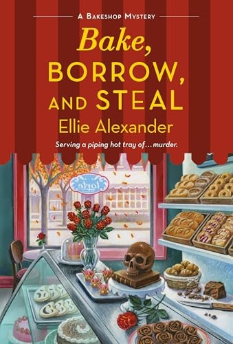 Bake, Borrow, and Steal: A Bakeshop Mystery (Bakeshop Mystery)