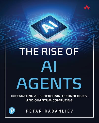 The Rise of AI Agents:  Integrating Ai, Blockchain  Technologies, and Quantum  Computing
