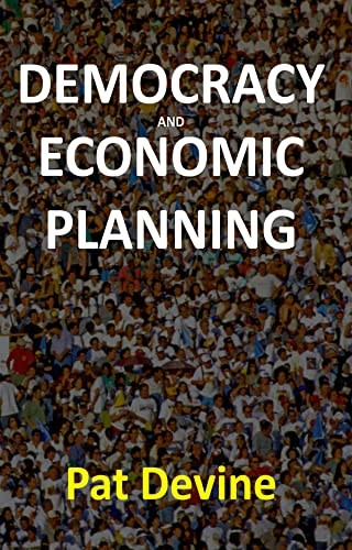Democracy and Economic Planning