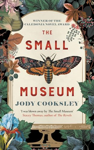 The Small Museum: A  Chilling Historical Mystery  Set Against the Gothic  Backdrop of Victorian  London