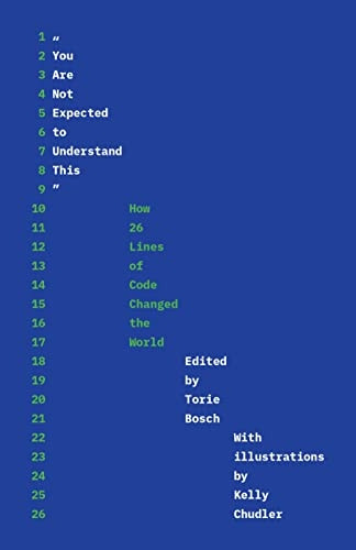 You Are Not Expected to Understand this : How 26 Lines of Code Changed the World