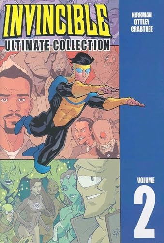 Invincible: The Ultimate Collection Volume 2: v. 2