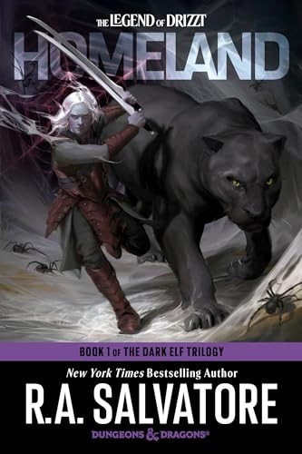 Dungeons & Dragons: Homeland (The Legend of Drizzt): Book 1 of The Dark Elf Trilogy; New York Times bestselling author