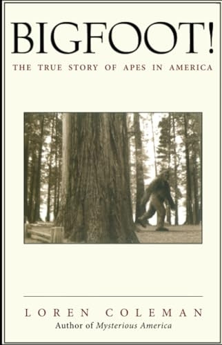 Bigfoot!: The True Story of Apes in America