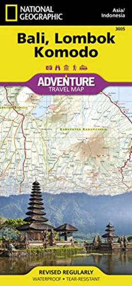 Bali, Lombok, and Komodo Travel Maps International Adventure Map (National Geographic Adventure Travel Maps)