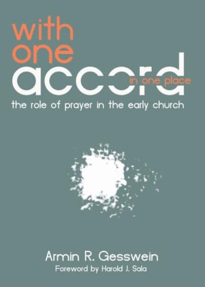 With One Accord in One Place