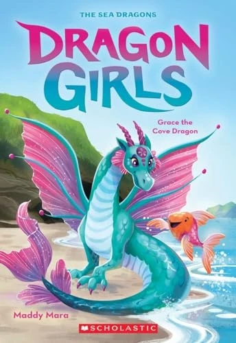 Grace the Cove Dragon (Dragon Girls #10) (Dragon Girls)