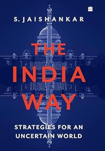 The India Way: Strategies  - for an Uncertain World