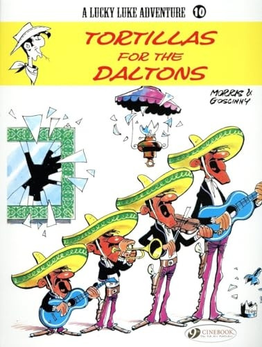 Lucky Luke: Tortillas for the Daltons (Lucky Luke Adventure)