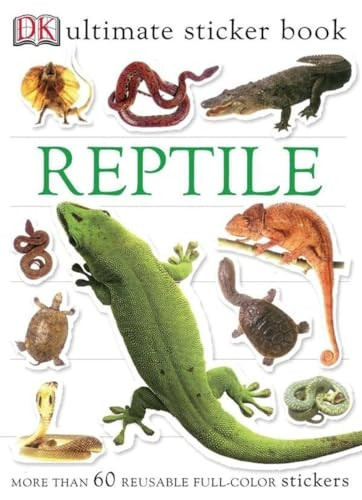 Reptile with Sticker (DK Ultimate Sticker Books)