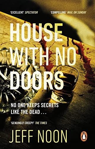 House with No Doors: A  - creepy and atmospheric  - psychological thriller