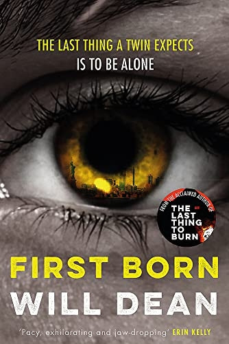 First Born: Fast-paced and full of twists and turns, this is edge-of-your-seat reading