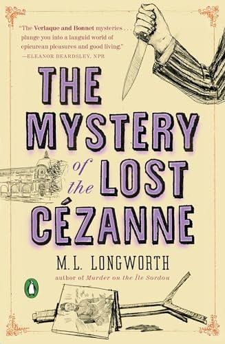 Mystery of the Lost Cezanne, The (Verlaque and Bonnet Provencal Mysteries) (Verlaque and Bonnet Mystery)
