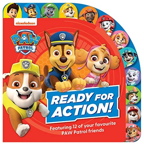 PAW Patrol Ready for Action! Tabbed Board Book [Board book]
