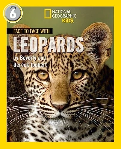 Face to Face with Leopards: Level 6 (National Geographic Readers) (National Geographic Readers)
