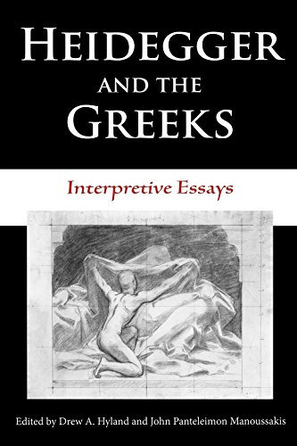 Heidegger and the Greeks: Interpretive Essays (Studies in Continental Thought): Interpretive Essays (Studies in Continental Thought)