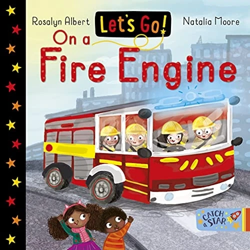 Let's Go! On a Fire Engine (Let's Go!) [Board book]