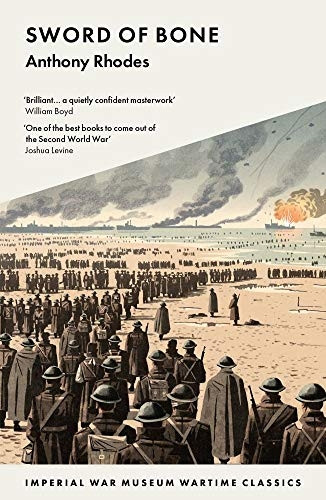 Sword of Bone (Imperial War Museum Wartime Classics)