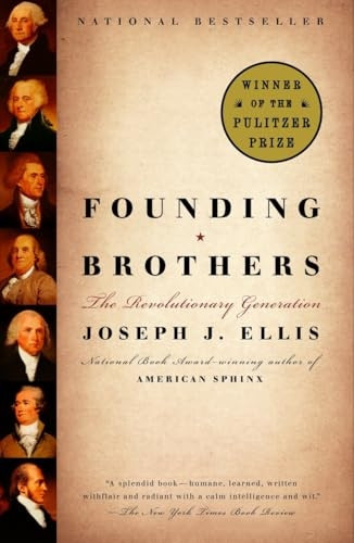 Founding Brothers: The Revolutionary Generation