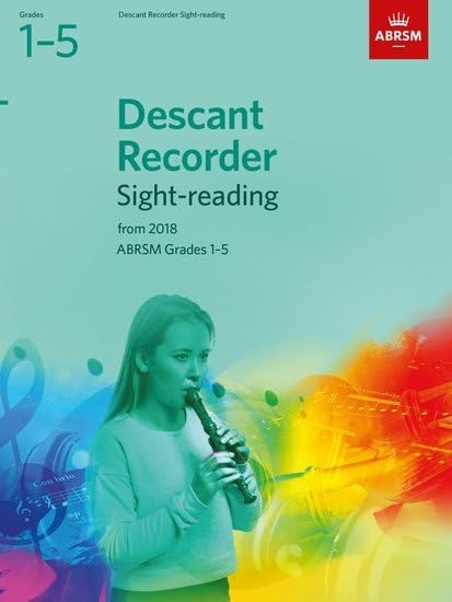 Descant Recorder Sight-Reading Tests, ABRSM Grades 1-5: from 2018 - ABRSM Sight-reading (Sheet music)
