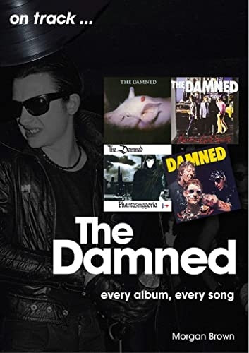 The Damned On Track: Every Album, Every Song (On Track)