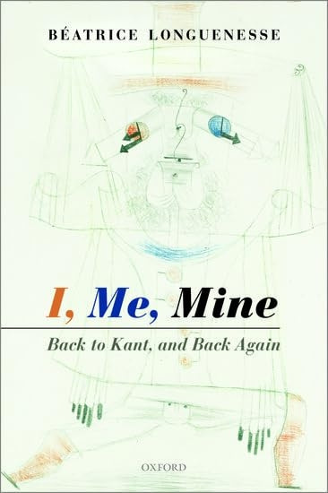 I, Me, Mine: Back to Kant, and Back Again