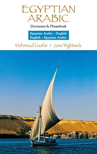Egyptian Arabic-English/English-Egyptian Arabic Dictionary & Phrasebook