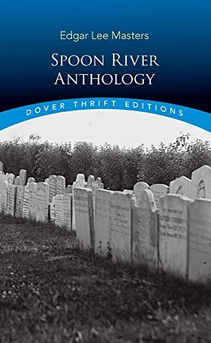 Spoon River Anthology (Dover Thrift)