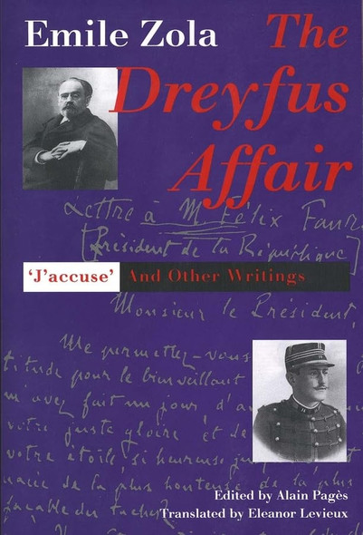 The Dreyfus Affair:  J'Accuse  and Other Writings