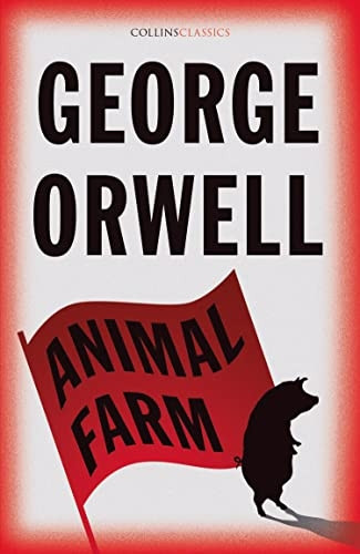 Animal Farm (Collins Classics) (Collins Classics)