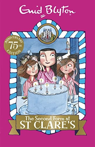 04: The Second Form at St Clare's (St Clare's)