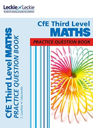 Practice Question Book for CfE and SQA - CfE Third Level Maths Practice Question Book (Practice Question Book for CfE and SQA)