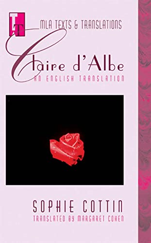 Sophie Cottin's Claire D'Albe: English Translation (MLA Texts &Translations)