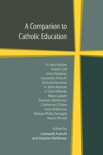 A Companion to Catholic  - Education