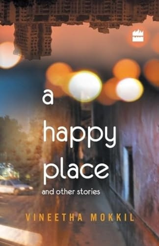 A Happy Place & Other Stories