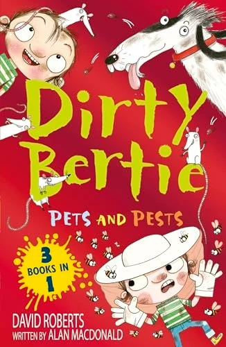 Pets and Pests (Dirty Bertie)