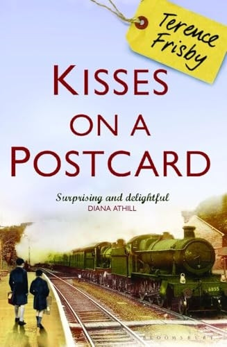 Kisses on a Postcard: A Tale of Wartime Childhood