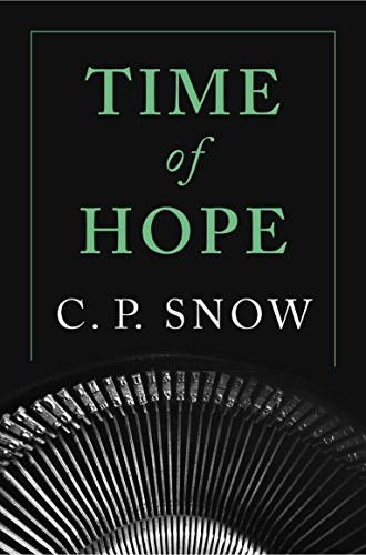 Time of Hope - Strangers and Brothers (Paperback)