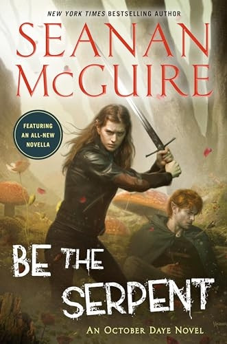 Be the Serpent (October Daye)