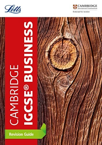 Cambridge IGCSE (TM) Business Studies Revision Guide (Letts Cambridge IGCSE (TM) Revision) (Letts Cambridge IGCSE (TM) Revision)