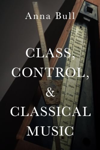 Class Control and Classical Music